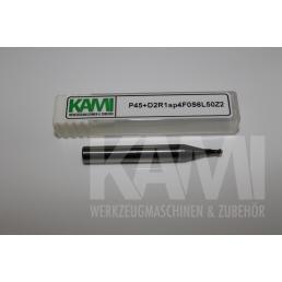 Vollradiusfräser 2 Schneiden P45+D2R1ap4F0S6L50Z2